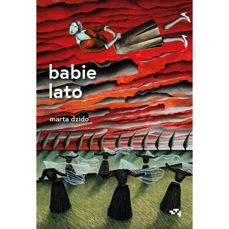 Babie lato Marta Dzido