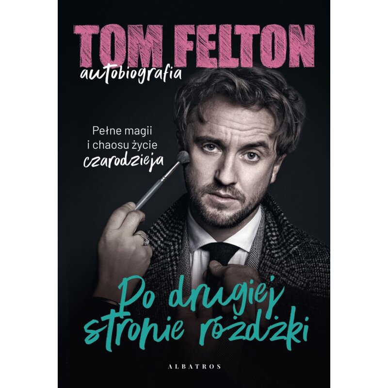 Po drugiej stronie różdżki Tom Felton