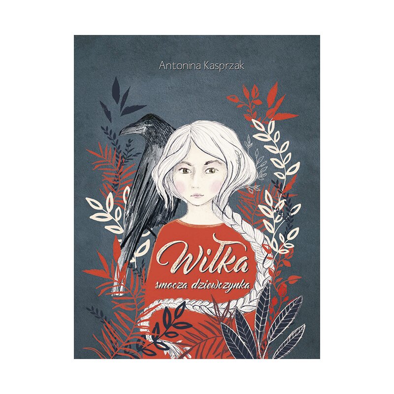Wiłka smocza dziewczynka Antonina Kasprzak