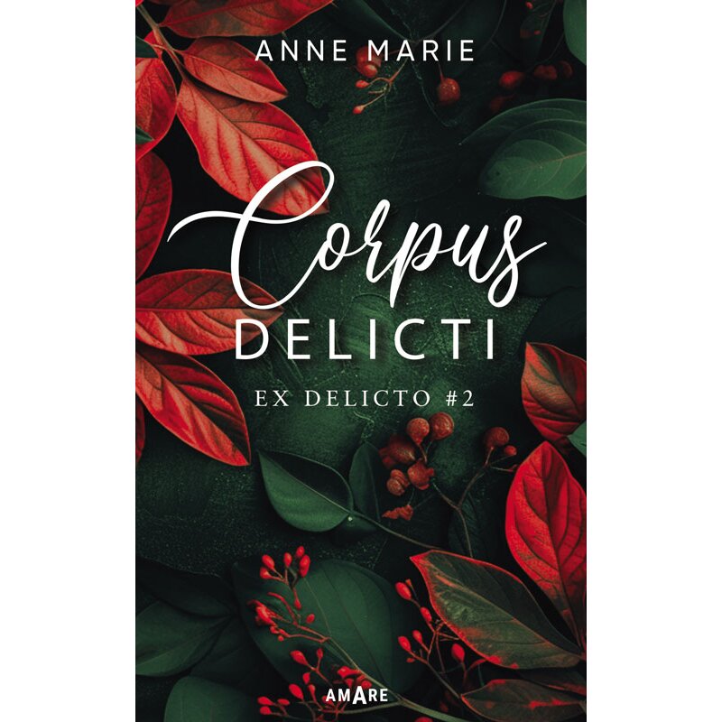 Corpus Delicti Anne-Marie