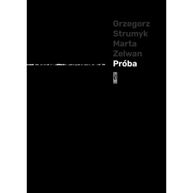 Próba Grzegorz Styk