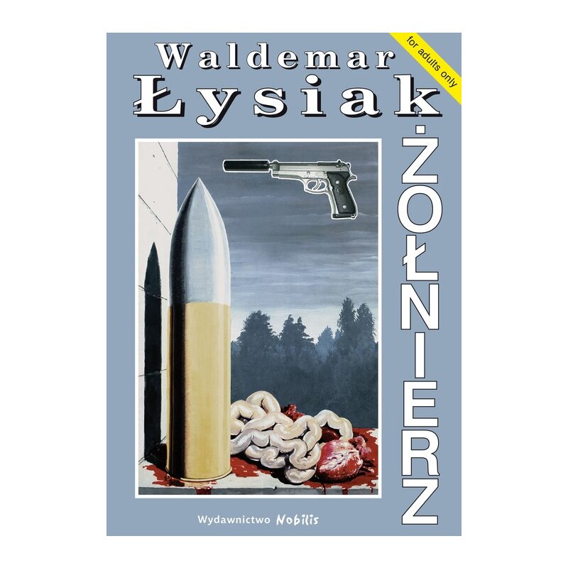 Żołnierz Waldemar Łysiak