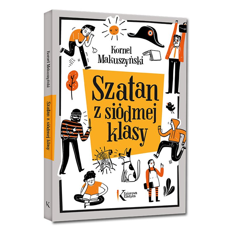 Szatan z siódmej klasy Kornel Makuszyński