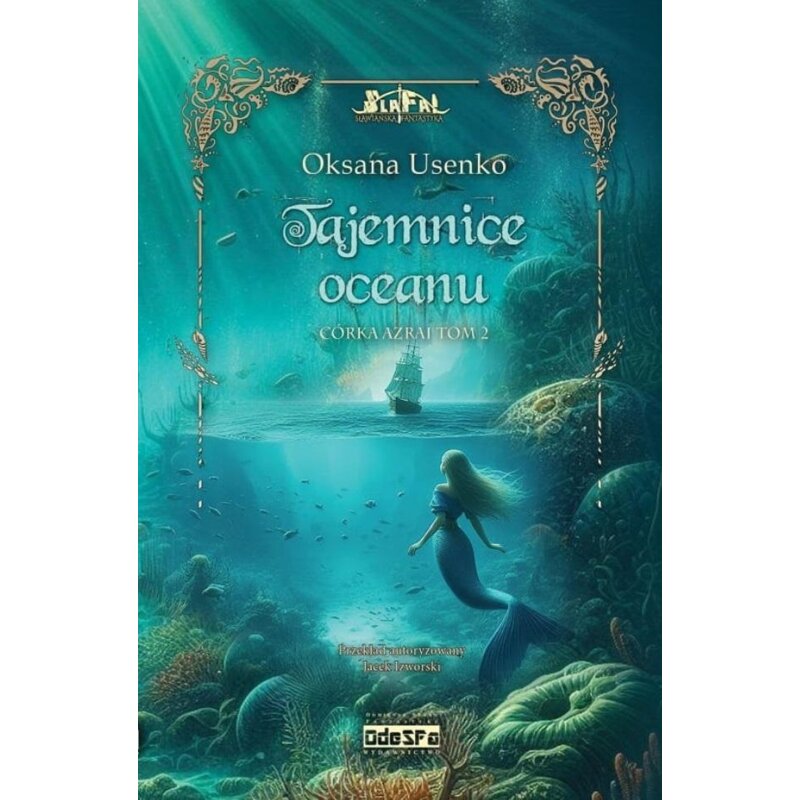 Tajemnice oceanu. Córka Azrai. Tom 2 Oksana Usenko