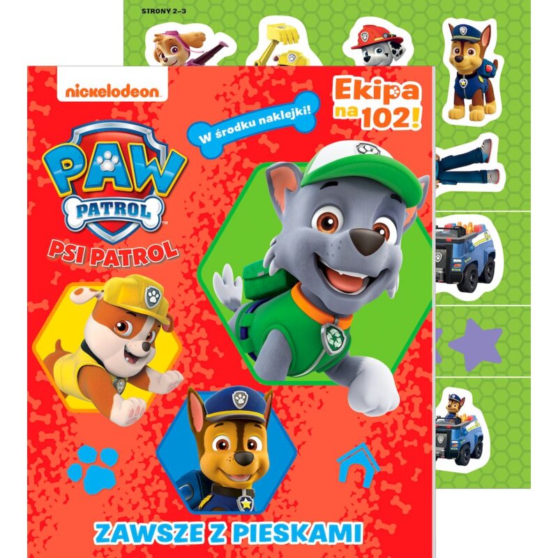 Zawsze z pieskami. Psi Patrol Ekipa na 102. Activity z naklejkami Praca zbiorowa