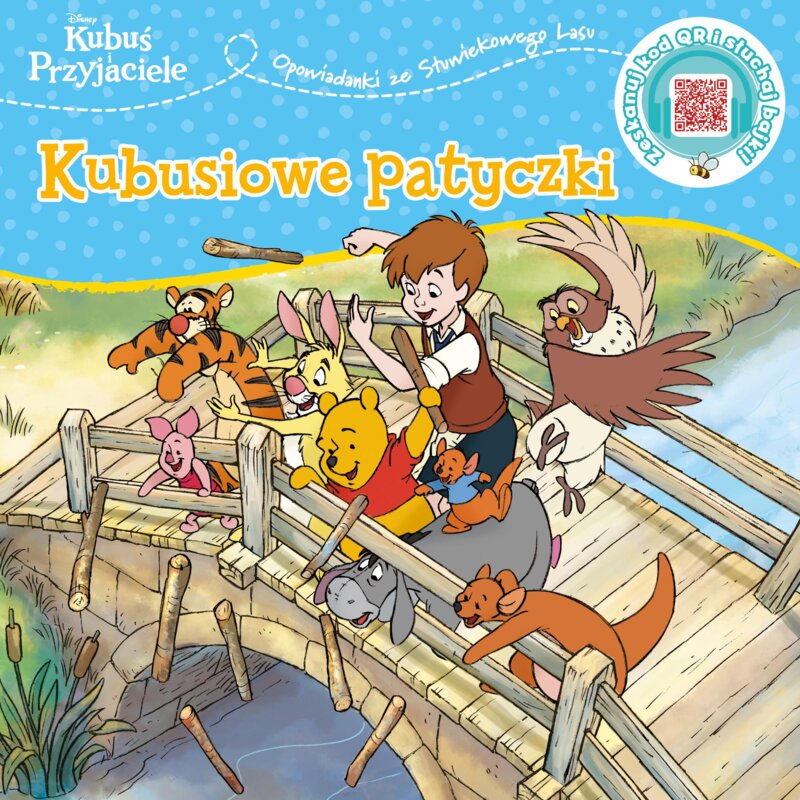Opowiastki ze Stuwiekowego Lasu. Kubusiowe patyczki. Disney Kubuś i Przyjaciele Catherine Hapka