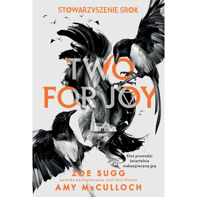 Two for joy. Stowarzyszenie Srok. Tom 2 Zoe Sugg