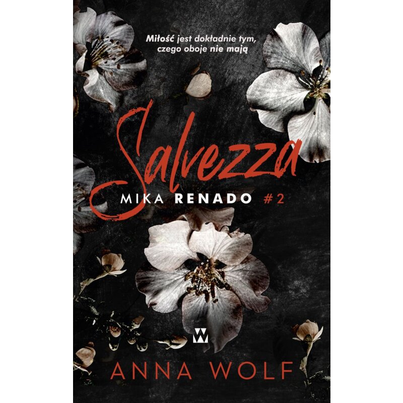 Salvezza. Mika Renado Anna Wolf