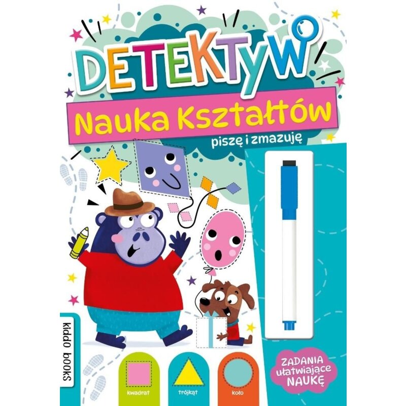 Detektyw. Nauka kształtów. Piszę i zmazuję Praca zbiorowa