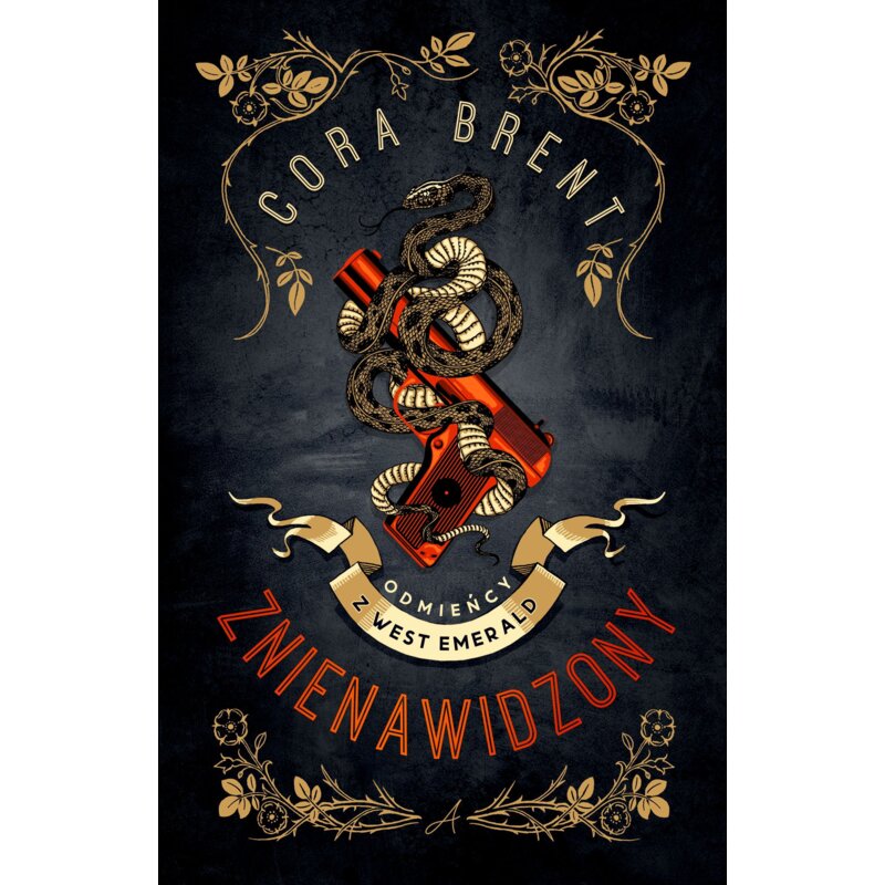 Znienawidzony. Odmieńcy z West Emerald. Tom 1 Cora Brent