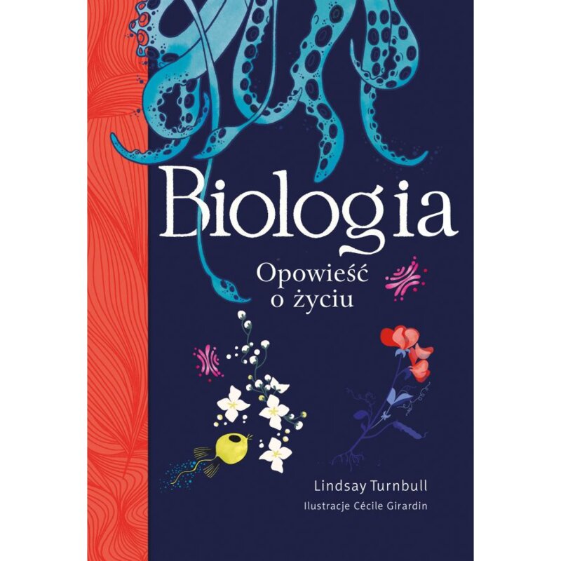 Biologia. Opowieść o życiu Lindsay Turnbull