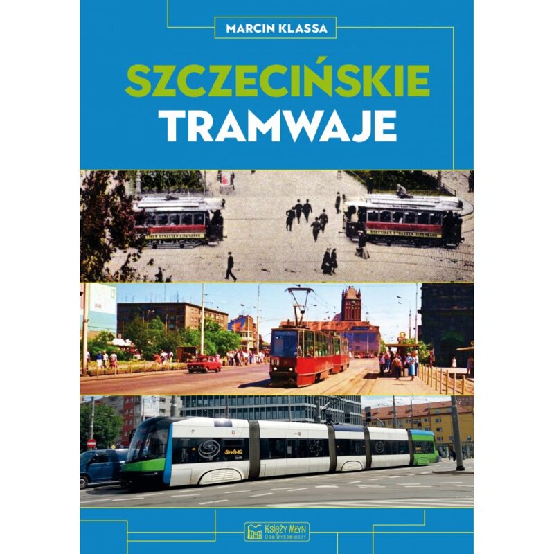 Szczecińskie tramwaje Marcin Klassa