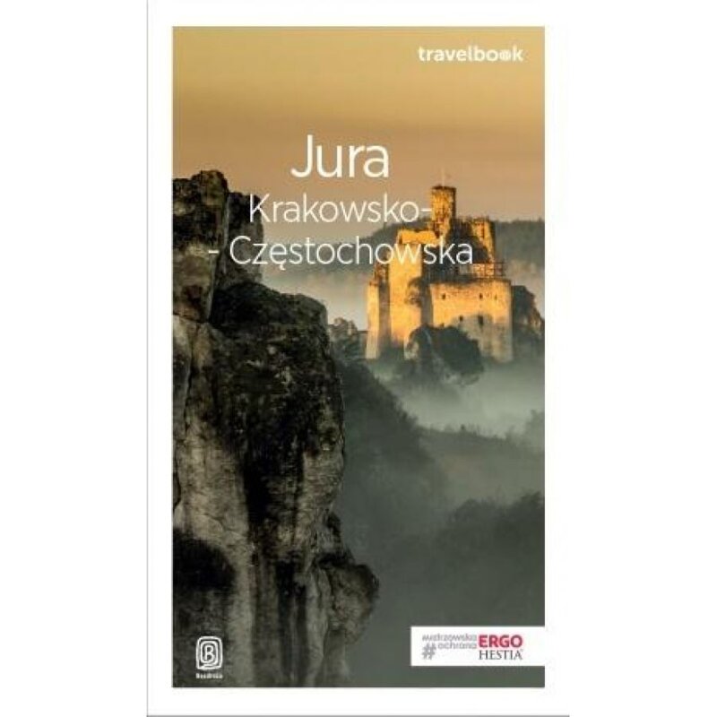 Jura Krakowsko-Częstochowska. Travelbook Artur Kowalczyk