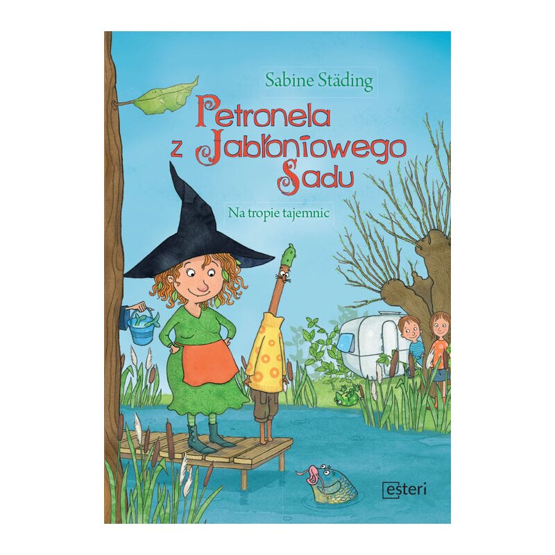 Petronela z Jabłoniowego Sadu na tropie tajemnic Stading Sabine