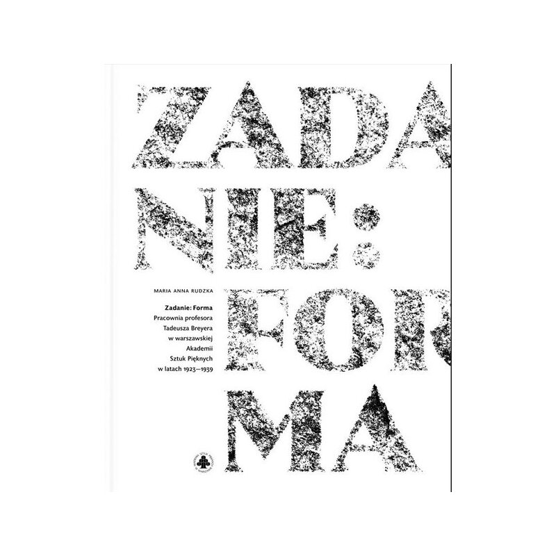 Zadanie: forma Maria Anna Rudzka