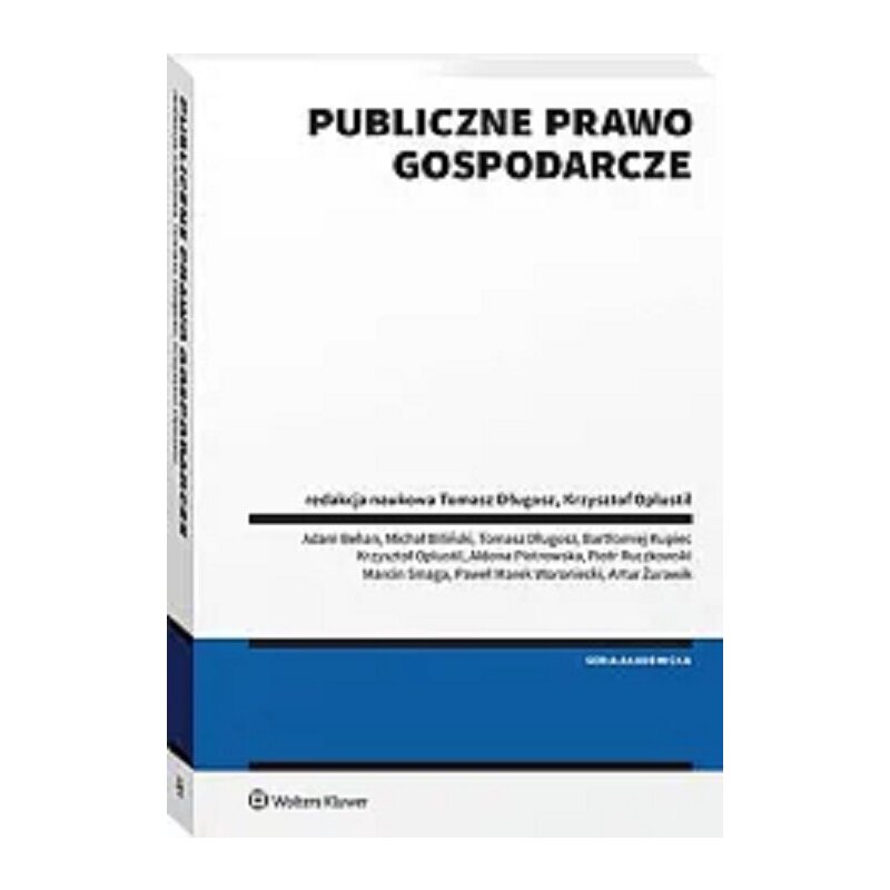 Publiczne prawo gospodarcze Praca zbiorowa
