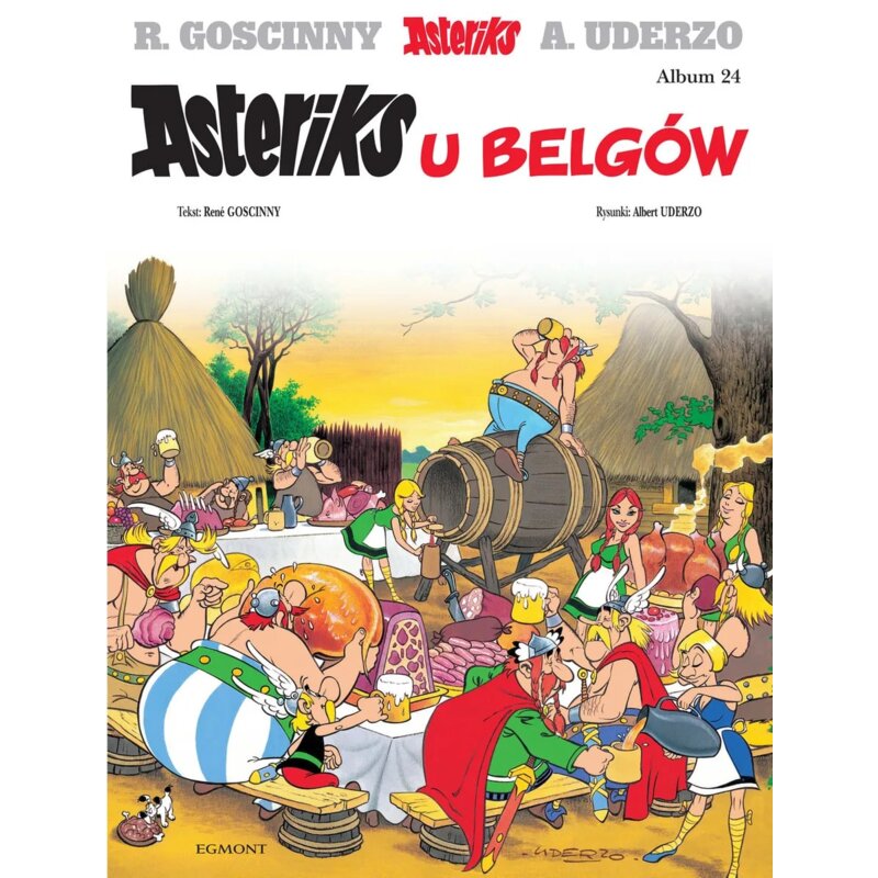 Asteriks u Belgów. Asteriks. Album 24 René Goscinny