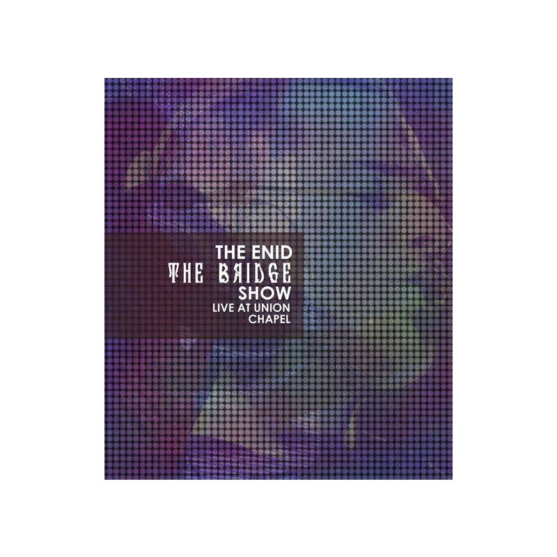 Enid, The - The Bridge Show Live At The Union Chapel Br