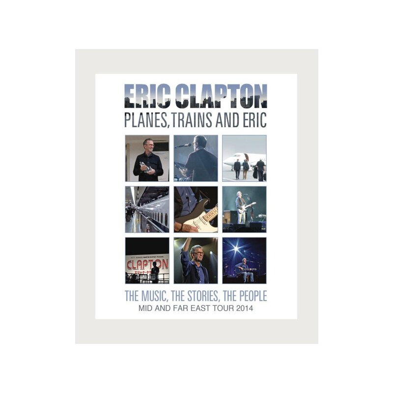 Clapton, Eric - Planes, Trains and Eric