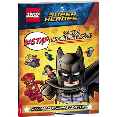 Książka LEGO Super Heroes Wstąp do Ligi Sprawiedliwości! Niezbędnik Bohatera LAT-451-Zdjęcie-0