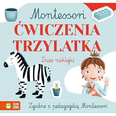 Książka z zadaniami Montessori. Ćwiczenia trzylatka (miękka okładka)