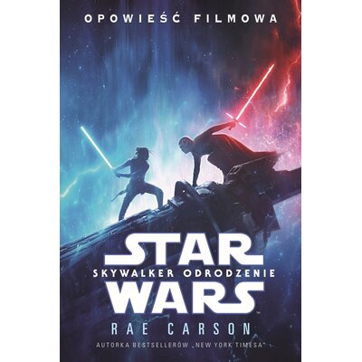 Książka Star Wars Skywalker Odrodzenie Opowieść filmowa Rae Carson (miękka okładka)
