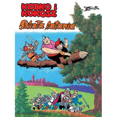 Komiks Kajko i Kokosz Szkoła latania