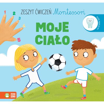 Kolorowanka Zeszyt ćwiczeń Montessori Moje ciało (miękka okładka)