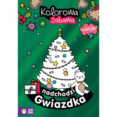 Kolorowanka Kolorowa zabawa Nadchodzi Gwiazdka (okładka miękka)
