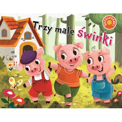 Książka Rozkładanki Trzy małe świnki Jul Łyskawa (twarda okładka)