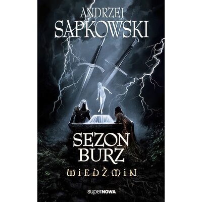 Książka Wiedźmin Sezon burz Andrzej Sapkowski (miękka okładka)
