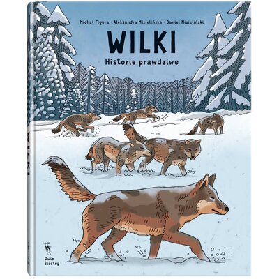 Komiks Wilki Historie prawdziwe