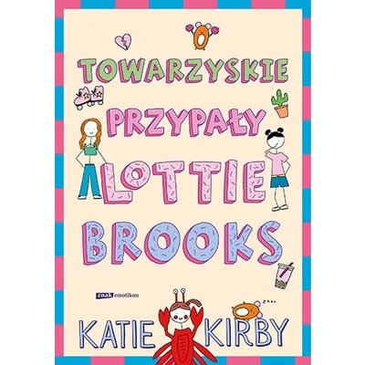 Książka Lottie Brooks Towarzyskie przypały Katie Kirby (miękka okładka)