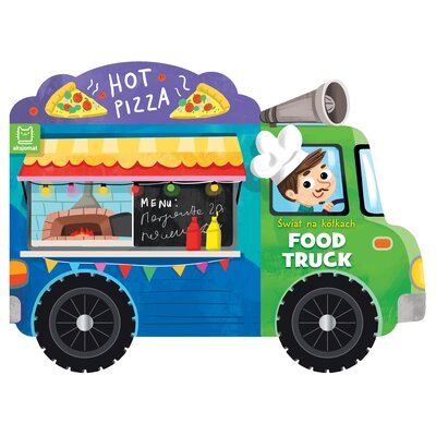 Książka Świat na kółkach Food truck Anna Podgórska (twarda okładka)