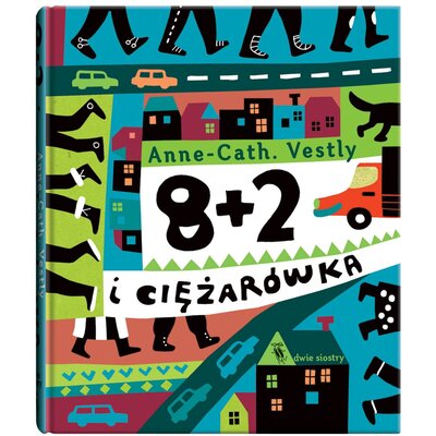 Książka 8 + 2 i ciężarówka Anne-Cath Vestly (twarda okładka)