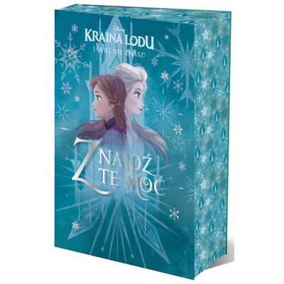 Książka Disney Kraina Lodu, jakiej nie znasz! Znajdź tę moc Antologia opowiadań (twarda okładka)