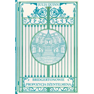 Propozycja dżentelmena Julia Quinn