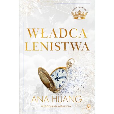 Władca lenistwa. Władcy grzechu. Tom 4 Ana Huang