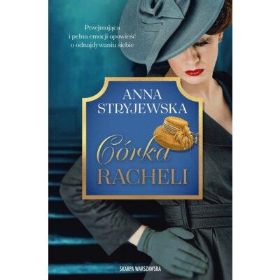 Córka Racheli Anna Stryjewska