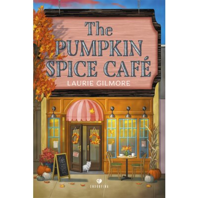 The Pumpkin Spice Cafe Laurie Gilmore