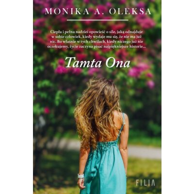 Tamta ona Monika A. Oleksa