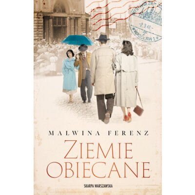 Ziemie obiecane Malwina Ferenz