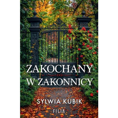 Zakochany w zakonnicy Sylwia Kubik
