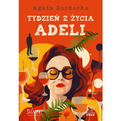 Tydzień z życia Adeli Agata Suchocka