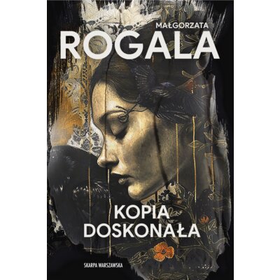 Kopia doskonała Małgorzata Rogala