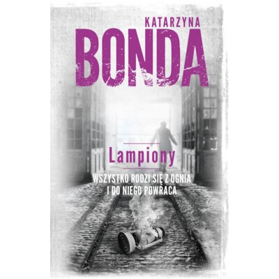 Lampiony. Cztery żywioły Saszy Załuskiej. Tom 3 Katarzyna Bonda