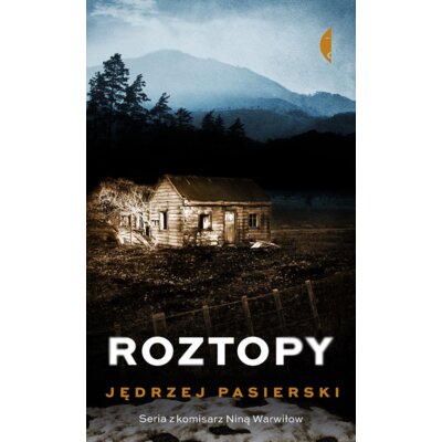 Roztopy. Nina Warwiłow. Tom 2 Jędrzej Pasierski