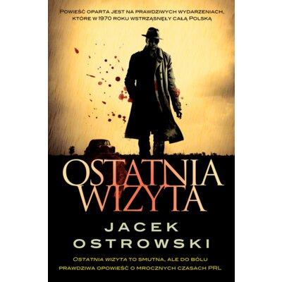 Ostatnia wizyta Jacek Ostrowski