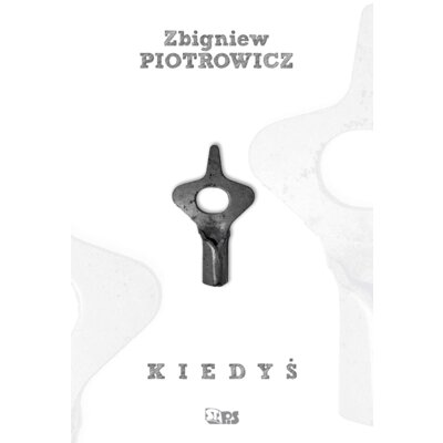 Kiedyś Zbigniew Piotrowicz