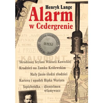 Alarm w Cedergrenie Henryk Lange